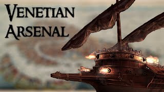 The Venetian Arsenal From CityState to World Power [upl. by Yeuh]