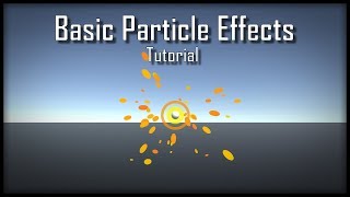 Creating Basic Particle Effects in Unity [upl. by Ymer450]