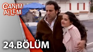 Canım Ailem 24Bölüm [upl. by Mun]