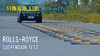 RollsRoyce 80 Kmph 50 mph Suspension Test  RollsRoyce vs Speed Bumps  The Ultimate Comfort [upl. by Beard]