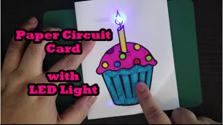 Cupcake Paper Circuit Card with LED Light [upl. by Ralyks]