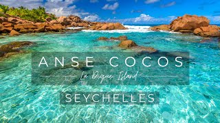 Anse Cocos Beach  La Digue Island  Idyllic Seychelles [upl. by Melinda]