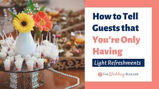 The Best Invitation Wording for Light Refreshments [upl. by Aicatsal]