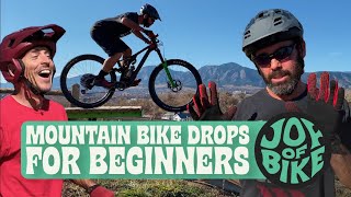 MOUNTAIN BIKE DROPS FOR BEGINNERS DONT MANUAL OFF DROPS [upl. by Marriott90]