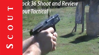 GLOCK 36 Shoot and Review  CONCEALED PERFECTION  Scout Tactical [upl. by Siraj]