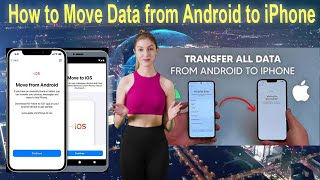 How to Move Data From Android to iPhone [upl. by Statis]