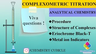 Complexometric Titration with EDTAEriochrome BlackTMetal ion IndicatorsChemistrycubicle [upl. by Cirdahc640]