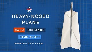 ✈ The HeavyNosed Paper Airplane for Added Distance  Fold N Fly [upl. by Carper]