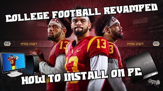 How to install College Football Revamped on PC 🏈 The only guide you need to play today [upl. by Kesia]