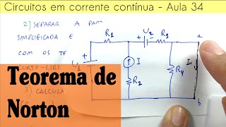 Circuitos CC Aula 34  Teorema de Norton [upl. by Hallock]