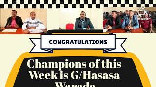 West Arsi Zone Gadab Hasasa Woreda Champions of this Week [upl. by Alyk148]