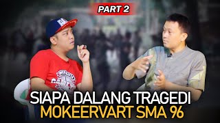 TUMBAL TRAGEDI MOOKERVART SMA 96 SONGO SIX  AWAL CJ XDR part2 [upl. by Brand583]