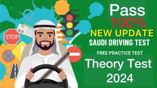 Saudi Driving License Computer Theory Test 2024 NEW UPDATE [upl. by Jamilla979]