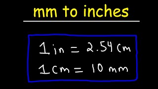 How To Convert mm to Inches [upl. by Eanat767]