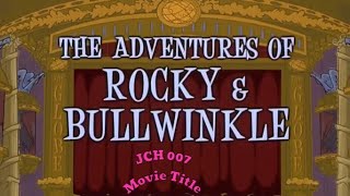 The Adventures Of Rocky and Bullwinkle 2000 Opening Title [upl. by Annairdua]