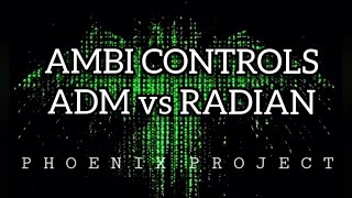 AMBI CONTROLS ADM vs RADIAN [upl. by Eslud]