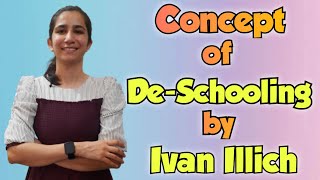 Concept of Deschooling by Ivan Illich InculcateLearning BEdMEd UGC NET Education Paper2 [upl. by Barker997]