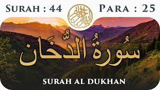 44 Surah Al Dukhan  Para 25  Visual Quran with Urdu Translation [upl. by Myk477]