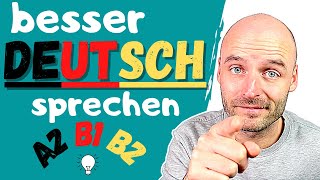 Besser Deutsch sprechen  Wortschatz  Deutsch lernen  A2 B1 B2 [upl. by Ellan]