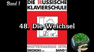 48 Die Weichsel  Die Russische Klavierschule Band 1 [upl. by Martell800]