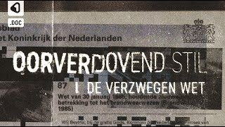 Oorverdovend stil de verzwegen wet  Documentaire vuurwerkramp Enschede [upl. by Ciprian]