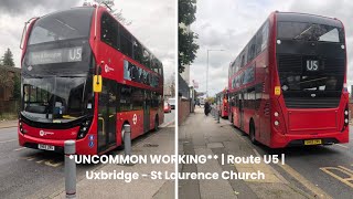 UNCOMMON WORKING Route U5  Uxbridge  St Laurence Church [upl. by Zilla703]