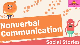 Nonverbal Communication  Social Story [upl. by Becki]