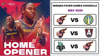 INDIANA FEVER GAME SCHEDULE MAY 2025  WNBA GAME SCHEDULE 2025 [upl. by Llennoj873]