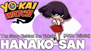 HanakoToiletta The Story Behind the Yokai [upl. by Nakasuji]