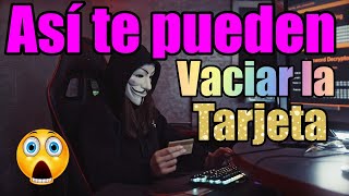 Así te pueden vaciar tu tarjeta ¡Cuidado con esta estafa [upl. by Casey]