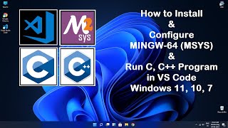 How to Install MinGW MSYS2 and Run C C program in Microsoft Visual Studio VS CodeAda Code [upl. by Adiana]