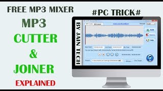 Free Mp3 Cutter amp Joiner  Mix Your Songs  Pc Trick [upl. by Yatnohs]