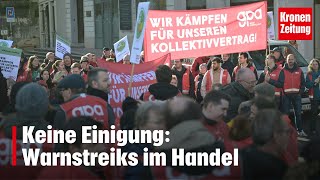 Keine Einigung Warnstreiks im Handel  kronetv NEWS [upl. by Barbey]