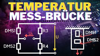 Wheatstone Brücke temperaturkompensiert einfach erklärt  Funktionsweise Brückenschaltung [upl. by Dodwell]