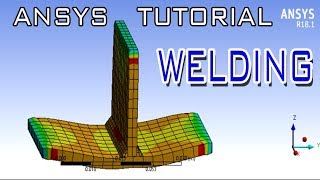 Tutorial Ansys Welding Step by Step [upl. by Muldon262]