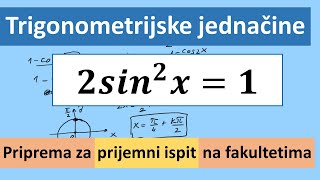 Trigonometrijske jednačine Priprema za prijemni ispit na fakultetima [upl. by Yortal]