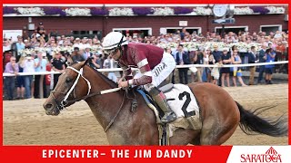 Epicenter  2022  The Jim Dandy [upl. by Margherita]