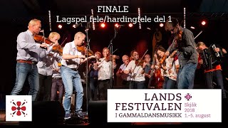 FINALE  Lagspel felehardingfele  DEL 1 Landsfestivalen 2018 [upl. by Ybeloc]