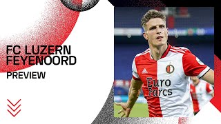 History in Switzerland amp Preview FC Luzern  Feyenoord [upl. by Holcman]