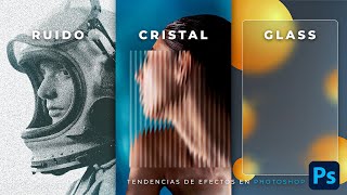 🔥 3 TENDENCIAS de EFECTOS EN PHOTOSHOP para crear DISEÑOS  Tutorial efectos PS [upl. by Oap]