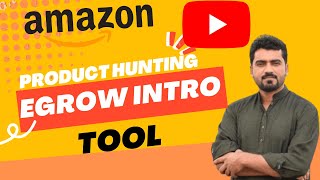 Amazon Free Course Part 3  Egrow intro  all sections explained  Shoaib Zaib  UrduHindi [upl. by Isnyl]