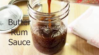 Butter Rum Dessert Sauce [upl. by Tacita742]