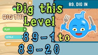 Dig this Dig it Level 891 to 8920  Dig in  Chapter 89 level 120 Solution Walkthrough [upl. by Anoerb873]