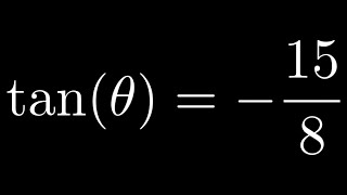 Find all Trigonometric Function Values of Theta if tantheta  158 and Theta is in Quadrant 2 [upl. by Amoakuh]