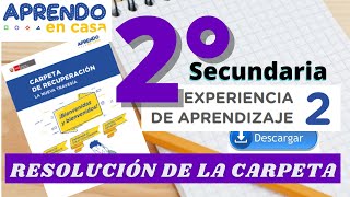 📕RESOLUCIÓN CARPETA DE RECUPERACIÓN APRENDO EN CASA EXPERIENCIA DE APRENDIZAJE 02 2°SECUNDARIA [upl. by Farmer]