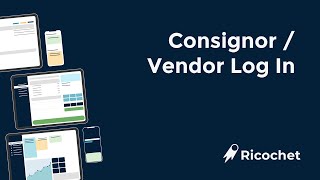 Ricochet Consignor amp Vendor Log In Overview [upl. by Donnenfeld]