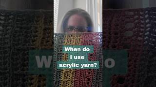 Acrylic VS Handdyed WHY and WHEN I love ACRYLIC yarn [upl. by Rodrique]