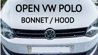 How to Open VW Polo Bonnet  Hood  Capot NonBroken [upl. by Joan]