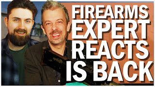 Firearms Expert Reacts IS BACK WatchEXP [upl. by Hultgren359]