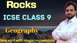 Rocks class 9 icse geography ll Rocks icse class 9 geography ll Types of Rocks icse geography [upl. by Etteiluj165]